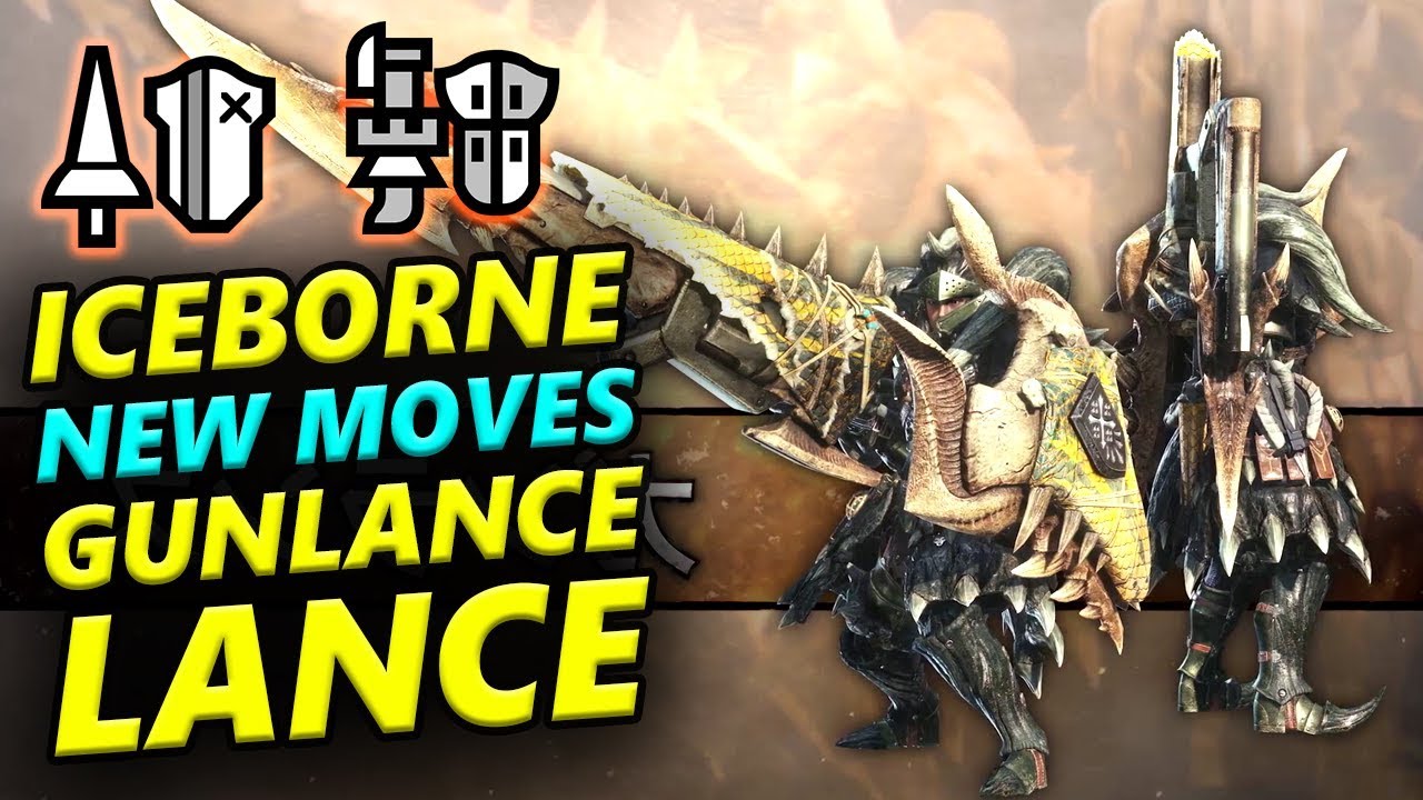 Monster Hunter World ICEBORNE NEWS - Gunlance & Lance NEW MOVES