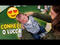 ENCONTRANDO COM O LUCCA PELA PRIMEIRA VEZ