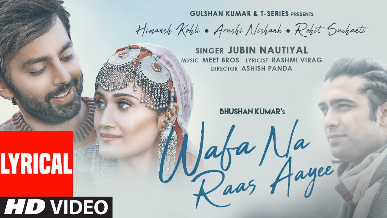Wafa Na Raas Aayee (Lyrical)
