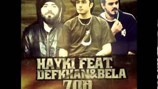 Watch Hayki Zor feat Defkhan  Bela video