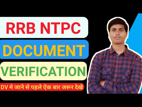 RRB NTPC document verification  || Important documents of rrb ntpc dv || rrb ntpc dv