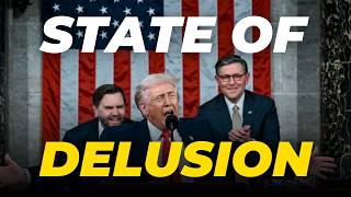 Trump's State of Delusion