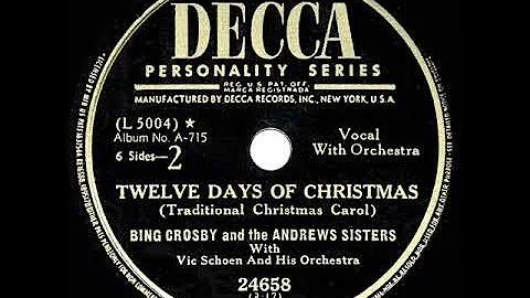 1949 Bing Crosby & The Andrews Sisters - The Twelve Days Of Christmas