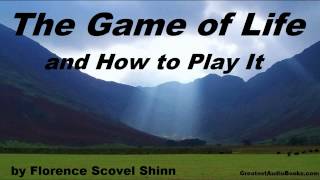 THE GAME OF LIFE &amp; HOW TO PLAY IT