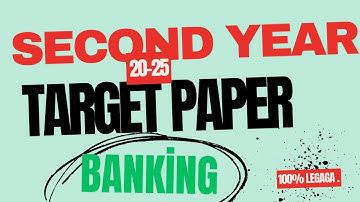 Second Year Banking Target Paper 2025 With Solution |
