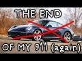 Goodbye to my 2017 Porsche 911 C4S, what happened?