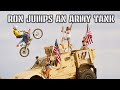 Ron Jumps An Army Tank