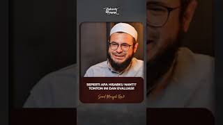 SEPERTI APA HISABKU NANTI? TONTON INI DAN EVALUASI!