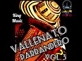 🔥🇻🇪 MIX VALLENATO PARRANDERO VOL. 3 KING MUSIC AL ESTILO DJ EDUARDO OCHOA VENEZUELA 🔥🇻🇪