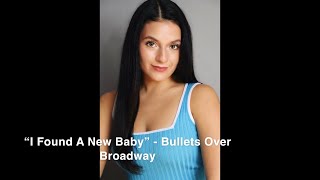 "I Found A New Baby" - Bullets Over Broadway // Abigail Emma Bohn