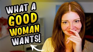 5 Things Women Look For In High Value Men (What Makes a Real Man to Her P5)