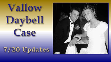 Vallow Daybell Case - 7/20 Updates - Melani P