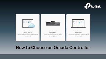 How to: Choose an Omada SDN Controller