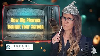 These Pills Will Be Televised: How Big Pharma Bought Your Big Screen” The Dysfunction Files Ep 29