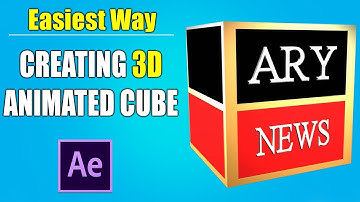 Creating 3D Animated Cube In Adobe After Effects | ARY News Logo
