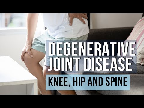 Understanding Degenerative Joint Disease In Hip, Knee, And Spine: Causes, Treatment, And Prevention