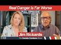 Jim rickards warns real danger is not us treasuries collapsing but something far worse