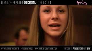 Alana Lee - "Synchronize" (Acoustic In Studio) [Official Video] chords