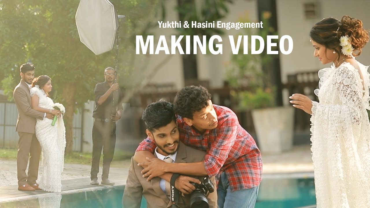 Yukthi & Hasini Engagement MAKING VIDEO