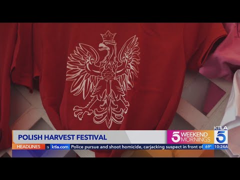 46th Polish Harvest Festival Dożynki Celebrated In Yorba Linda