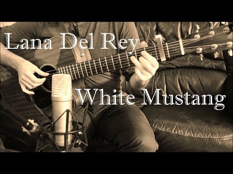Lana Del Rey White Mustang Fingerstyle Guitar Cover Free Tabs 