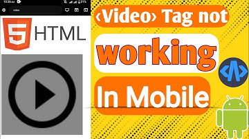 How to Fix HTML Video Tag Not Working in Mobile. Acode
