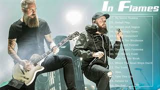 Best Of In Flames All Time - In Flames Greatest Hits - In Flames Full ALbum