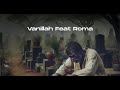 Vanillah ft roma - never mind (Official music audio)