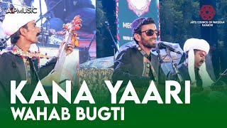 Kana Yaari | Wahab Bugti | Concert | Pakistan Literature Festival Sukkur | Arts Council Karachi