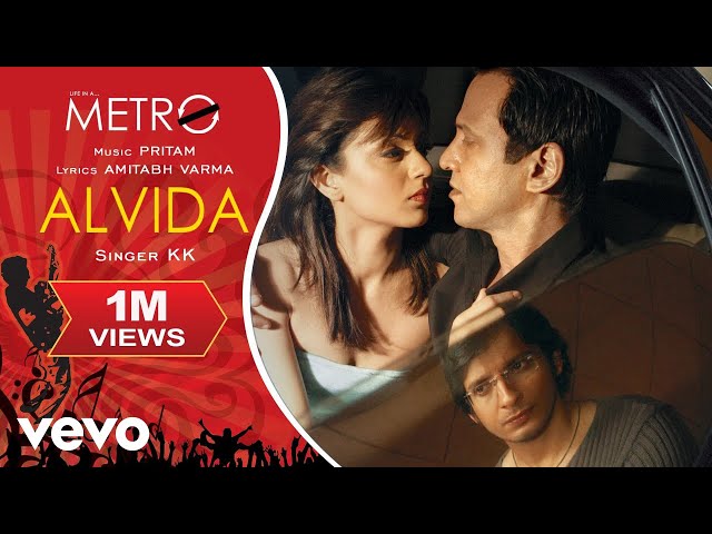 Alvida - Life In A Metro |Pritam |KK |Amitabh Verma |Pseudo Video class=