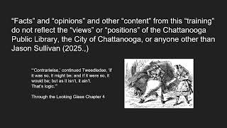Uncommon Sense:  General Semantics Introduction Training #1 for the Chattanooga Public Library