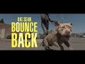 Big Sean - Bounce Back YAK DANCE LIFE Havoc/Aliyah/Crabe/AStepBeyond/LesTwins/FingerCircus/TurfFeinz