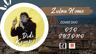 Lagu Cover Didi Kempot Ojo Sujono | Cover Siho #Zulanshop #didikempot #2023