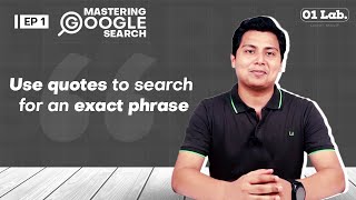 Use quotes to search for an exact phrase | Mastering Google Search | Ep 1 | MakeUseOf | 01 lab