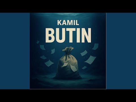 Kamil - Butin