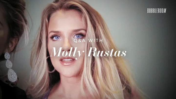 Influencers  | Q&A with Molly Rustas | Bubbleroom