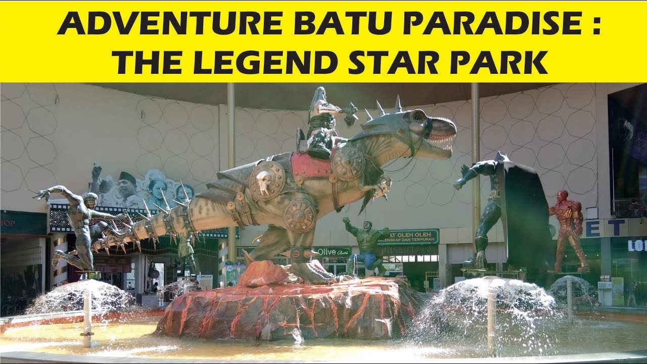 Adventure Batu Paradise : The Legend Star Park / Jatim Park III [Travel Vlog]