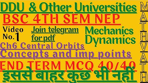 Central Orbits | Imp concepts | bsc 4th sem mechanics | #ddu | #mechanics | #dynamics | #mathvath |