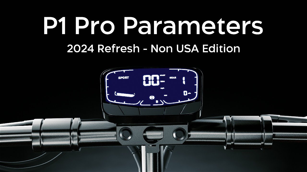 P1 Pro Parameters (2024 Refresh Display - Non USA Edition)