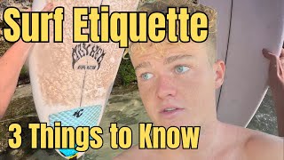 Surf Etiquette Watch This Before you Paddle Out!