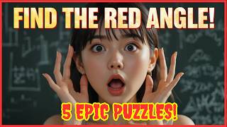 🧠 Only Geniuses Can Solve These 5 Red Angle Puzzles!  | Geometry Challenge