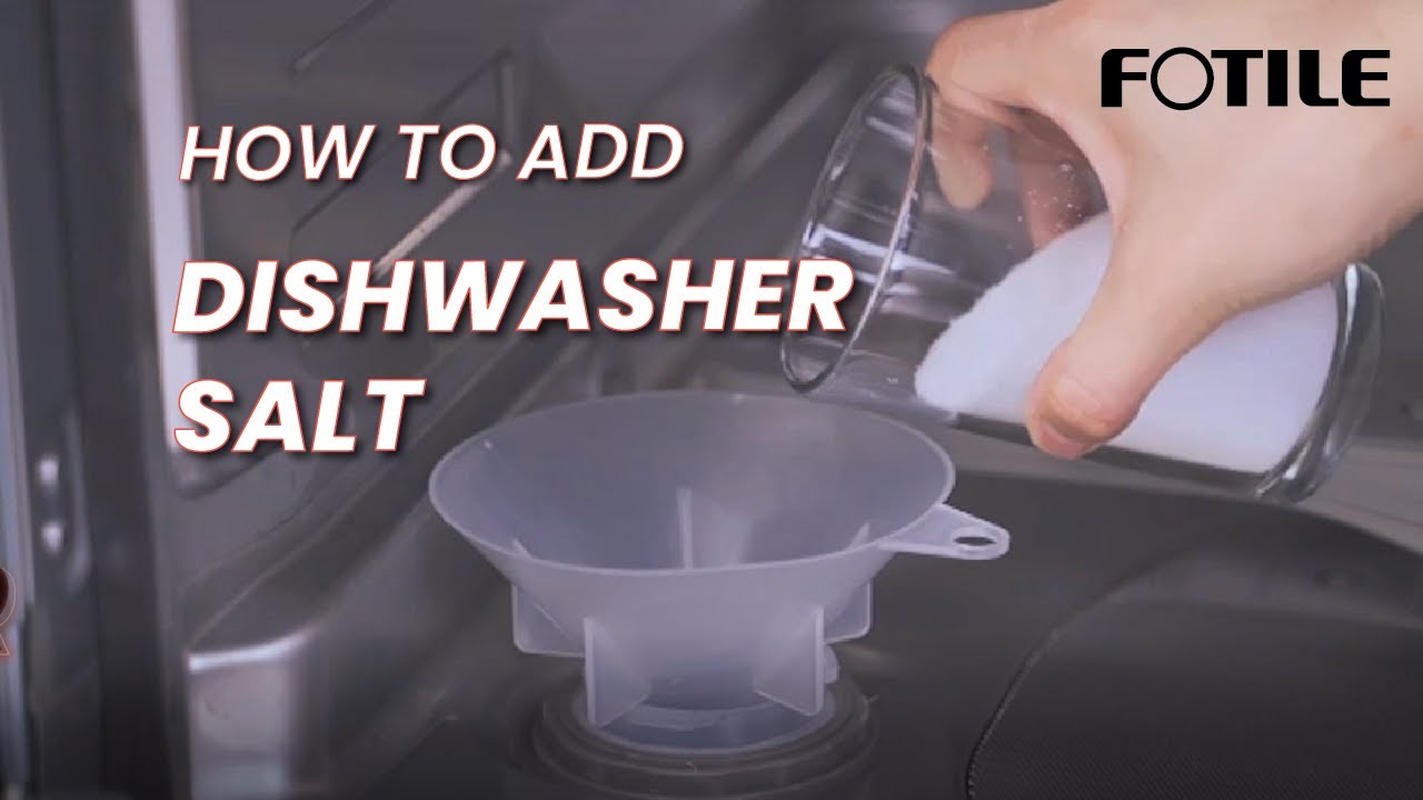How to Add Dishwasher Salt to FOTILE Dishwasher BD2BV01 YouTube