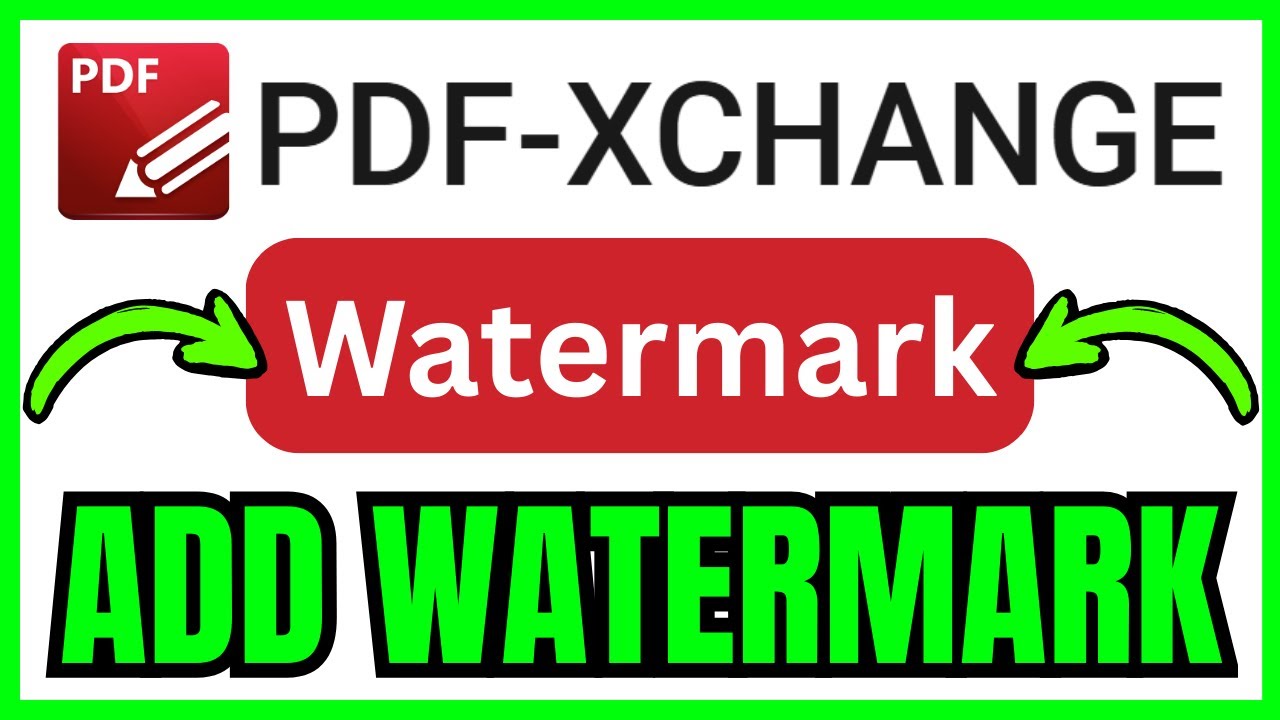 How To ADD WATERMARK In PDF XChange Editor (QUICK & EASY) 2026 - YouTube