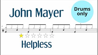 John Mayer - Helpless [FOR PRACTICE]