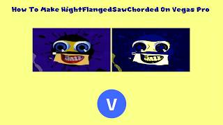 How To Make NightFlangedSawChorded On Vegas Pro