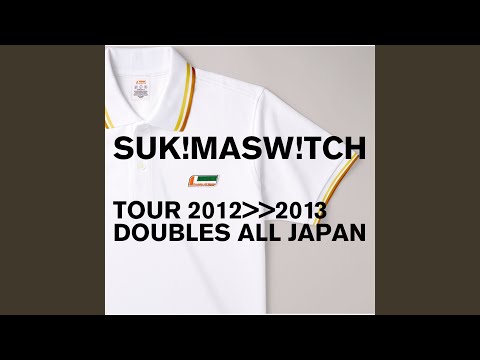 Samishikutomo Asu Wo Matsu (Tour 2012-2013 