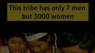 Tribe With 7Men 3000 Women