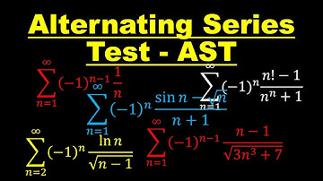 Lecture 28: Alternating Series Test (AST) - With Examples