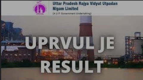 UPRVUNL JE Result Out | List of Selected Student