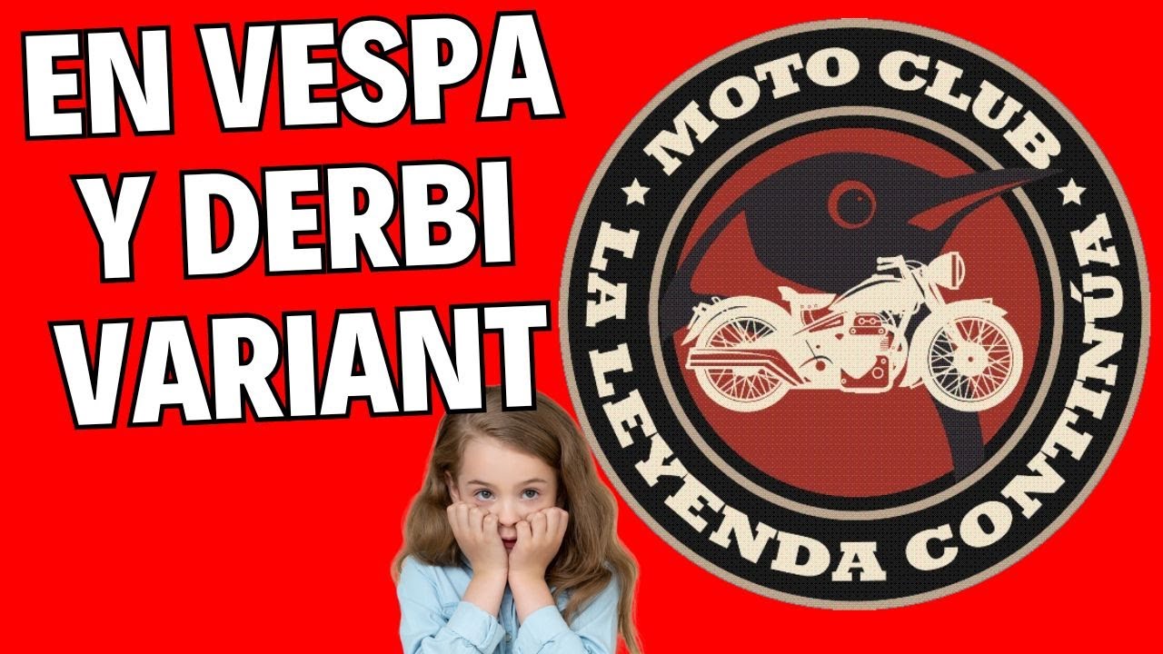 🏍 LA LEYENDA CONTINUA en Vespa & Derbi Variant 😨